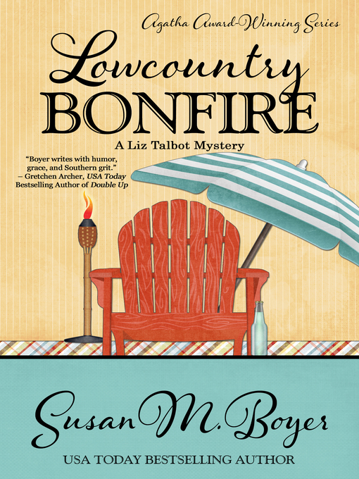 Title details for Lowcountry Bonfire by Susan M. Boyer - Available